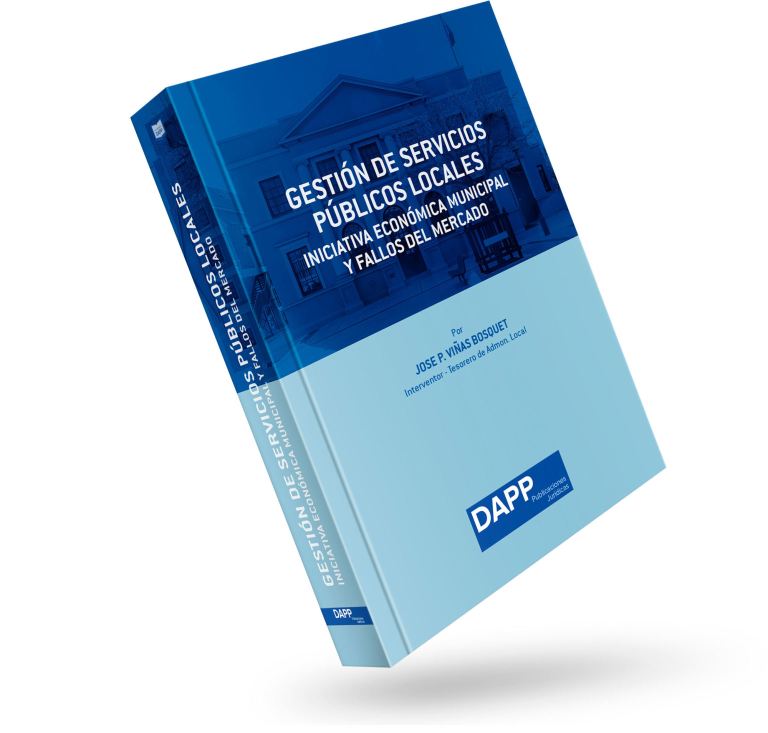 Gestión de Servicios Públicos Locales, por José P. Viñas Bosquet
